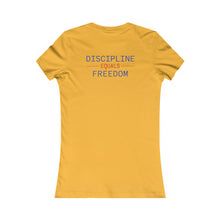 Load image into Gallery viewer, Health Coach heartbeat discipline equals freedom Women's Favorite Tee