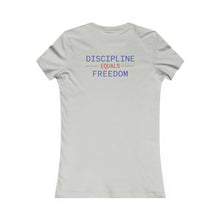 Load image into Gallery viewer, Health Coach heartbeat discipline equals freedom Women's Favorite Tee