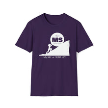 Load image into Gallery viewer, I have MS help me or shut up woman Jersey Short Sleeve Tee