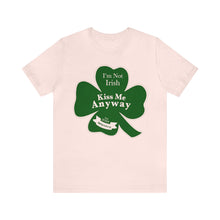 Load image into Gallery viewer, St. Patricks Day 2024 I am Not Irish Kiss Me Anyway Unisex Softstyle T-Shirt