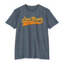 Load image into Gallery viewer, Late Night with Jetstream Health Coaching Motivational Unisex CVC Jersey T-shirt