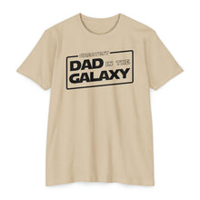 Load image into Gallery viewer, Greatest Dad in the Galaxy Unisex CVC Jersey T-shirt
