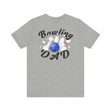Load image into Gallery viewer, Bowling Dad Fathers Day Unisex Jersey Short Sleeve Tee