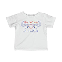 Load image into Gallery viewer, Health Coach In Training Muscle Infant Fine Jersey Tee