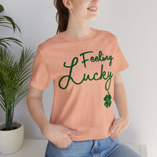 Load image into Gallery viewer, Feeling Lucky 2024 St Patricks Day Unisex Jersey Short Sleeve Tee