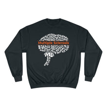 Load image into Gallery viewer, Multiple Sclerosis It’s All In Your Head Champion Sweatshirt