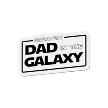 Load image into Gallery viewer, Greatest Dad in the Galaxy Fathers Day Die-Cut Magnets