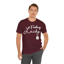 Load image into Gallery viewer, Feeling Lucky 2024 St Patricks Day Unisex Jersey Short Sleeve Tee