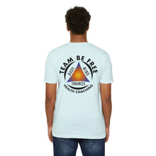 Load image into Gallery viewer, Team Be Free Unisex CVC Jersey T-shirt