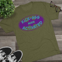 Load image into Gallery viewer, Kick Ass Mode Activated F Cancer Unisex Tri-Blend Crew Tee