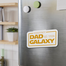 Load image into Gallery viewer, Greatest Dad in the Galaxy Fathers Day Die-Cut Magnets