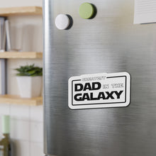 Load image into Gallery viewer, Greatest Dad in the Galaxy Fathers Day Die-Cut Magnets
