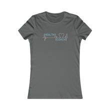 Load image into Gallery viewer, Health Coach heartbeat discipline equals freedom Women's Favorite Tee