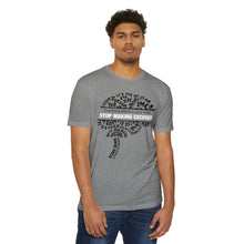 Load image into Gallery viewer, Stop Making Excuses Everything Starts In You Head Motivational Unisex CVC Jersey T-shirt