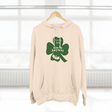 Load image into Gallery viewer, I’m Not Irish Kiss Me Anyway St Patricks Day Three-Panel Fleece Hoodie
