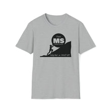 Load image into Gallery viewer, I have MS help me or shut up man Jersey Short Sleeve Tee