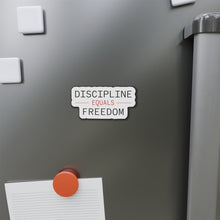 Load image into Gallery viewer, Discipline Equals Freedom Die-Cut Magnets