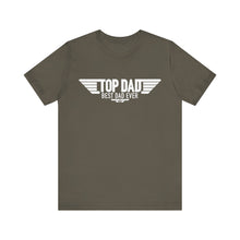 Load image into Gallery viewer, Top Dad Best Dad Ever Fathers Day Jersey Short Sleeve Tee