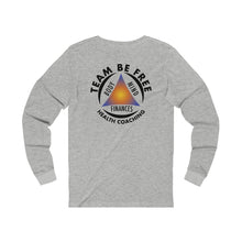 Load image into Gallery viewer, Team Be Free Unisex Jersey Long Sleeve Tee