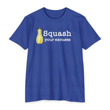 Load image into Gallery viewer, Squash Your Excuses Motivational CVC Jersey T-shirt