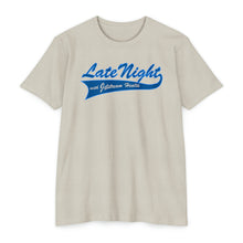 Load image into Gallery viewer, Late Night with Jetstream Health Coaching Motivational Unisex CVC Jersey T-shirt