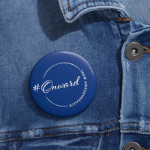 Load image into Gallery viewer, Onward Team Awesomesauce Custom Blue Pin Buttons