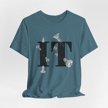 Load image into Gallery viewer, Screw IT Unisex Jersey Short Sleeve Tee