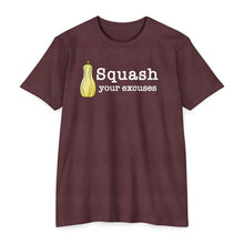 Load image into Gallery viewer, Squash Your Excuses Motivational Unisex CVC Jersey T-shirt