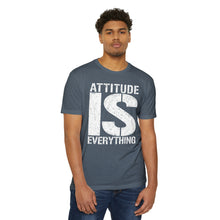 Load image into Gallery viewer, Attitude Is Everything Unisex Motivational CVC Jersey T-shirt
