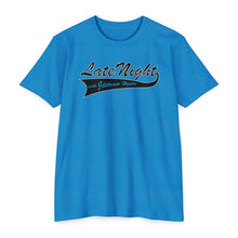 Load image into Gallery viewer, Late Night with Jetstream Health Coaching Motivational Unisex CVC Jersey T-shirt