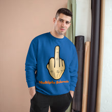 Load image into Gallery viewer, Middle Finger Multiple Sclerosis Champion Sweatshirt