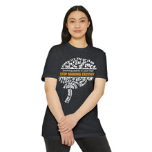 Load image into Gallery viewer, Stop Making Excuses Everything Starts In You Head Motivational Unisex CVC Jersey T-shirt