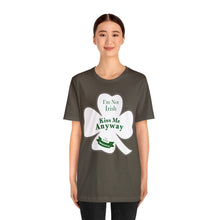 Load image into Gallery viewer, St. Patricks Day 2024 I am Not Irish Kiss Me Anyway Unisex Softstyle T-Shirt
