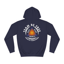 Load image into Gallery viewer, Team Be Free Unisex College Hoodie