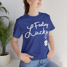 Load image into Gallery viewer, Feeling Lucky 2024 St Patricks Day Unisex Jersey Short Sleeve Tee