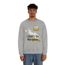 Load image into Gallery viewer, I Don’t Do Mornings Unisex Heavy Blend™ Crewneck Sweatshirt