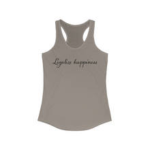 Load image into Gallery viewer, Legalize Happiness Motivational Women's Ideal Racerback Tank
