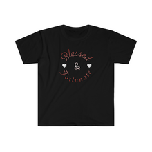 Load image into Gallery viewer, Blessed and Fortunate Mothers Day Unisex Softstyle T-Shirt