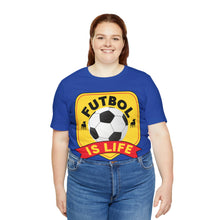 Load image into Gallery viewer, Futbol Is Life Unisex Jersey Crew Neck T-shirt