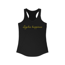 Load image into Gallery viewer, Legalize Happiness Motivational Women's Ideal Racerback Tank