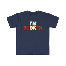 Load image into Gallery viewer, I’m Broken Kentsugi Style Motivation Unisex Softstyle T-Shirt