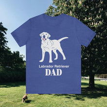 Load image into Gallery viewer, Labrador Retriever Dad Soft Unisex Jersey Short Sleeve Tee