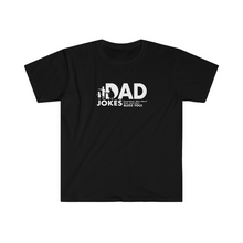 Load image into Gallery viewer, Dad Jokes Bless You Unisex Softstyle T-Shirt