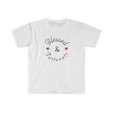 Load image into Gallery viewer, Blessed and Fortunate Mothers Day Unisex Softstyle T-Shirt