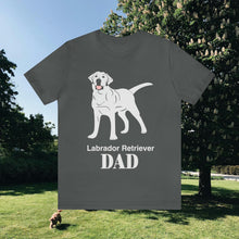 Load image into Gallery viewer, Labrador Retriever Dad Soft Unisex Jersey Short Sleeve Tee