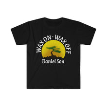 Load image into Gallery viewer, Wax On Wax Off Daniel Son Karate Kid Miyagi Do Unisex Softstyle T-Shirt