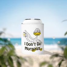 Load image into Gallery viewer, I Don’t Do Mornings Tried Duck drinking coffee Can Cooler Sleeve