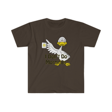 Load image into Gallery viewer, I Don’t Do Mornings Tried Duck drinking coffee Unisex Softstyle T-Shirt