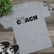 Load image into Gallery viewer, Health Coach Unisex Triblend Tee