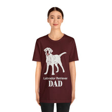 Load image into Gallery viewer, Labrador Retriever Dad Soft Unisex Jersey Short Sleeve Tee
